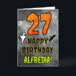 27th Birthday: Eerie Halloween Theme   Custom Name Card<br><div class="desc">The front of this spooky and scary Hallowe’en themed birthday greeting card design features a large number “27”. It also features the message “HAPPY BIRTHDAY, ”, and a custom name. There are also depictions of a ghost and a bat on the front. The inside features a custom birthday greeting message,...</div>