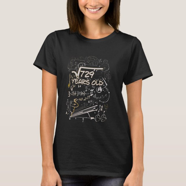 27th Birthday Square Root of 729 27 Years Old T-Shirt (Front)
