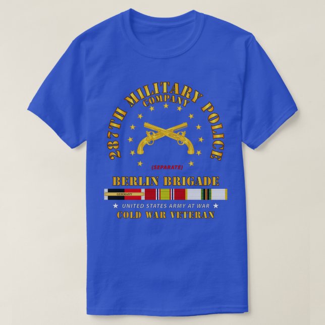 287th Military Police Company Berlin Bde w OCCUPY  T-Shirt (Design Front)