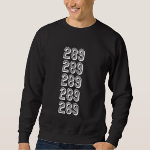 289 Area Code Germantown MD Sweatshirt