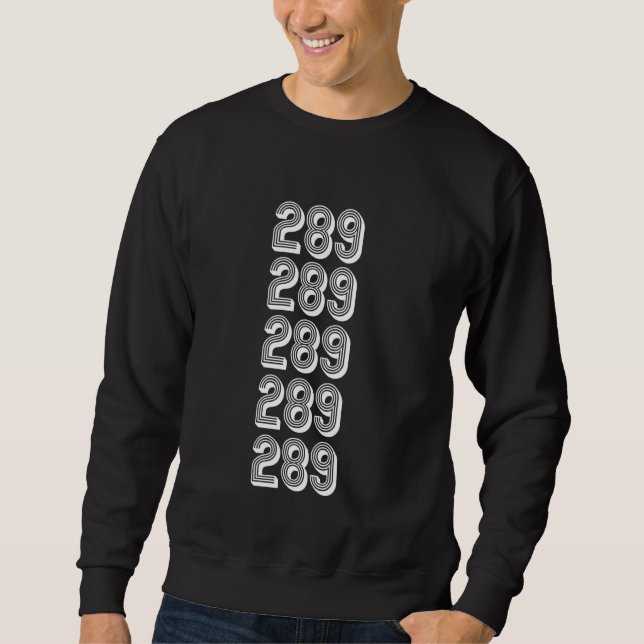 289 Area Code Germantown MD Sweatshirt (Front)