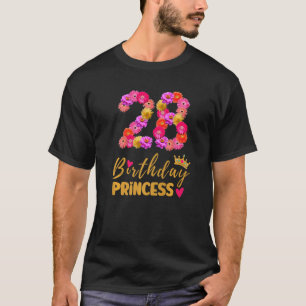 28 Year Old Birthday Princess Flower Its My 28th B T-Shirt
