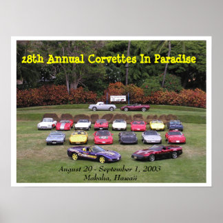 28th Annual Corvettes In Paradise  Poster