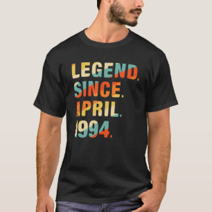 28th Birthday 28 Year Old Legend Since April 1994 T-Shirt