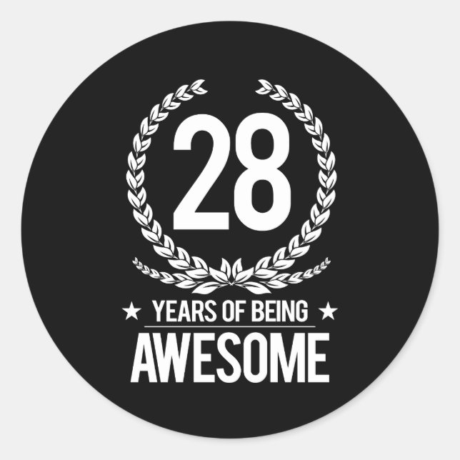 28th Birthday (28 Years Of Being Awesome) Classic Round Sticker (Front)
