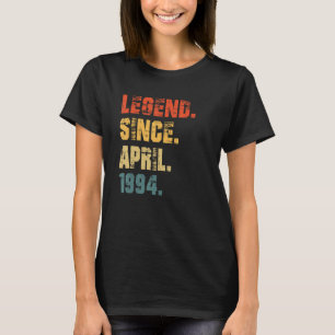28th Birthday 28 Years Old Legend Since April 199 T-Shirt