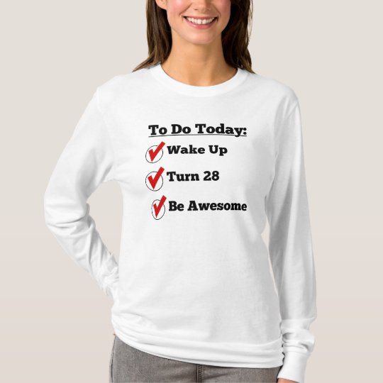 28th Birthday Checklist T-Shirt