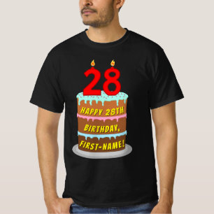 28th Birthday — Fun Cake & Candles, w/ Custom Name T-Shirt
