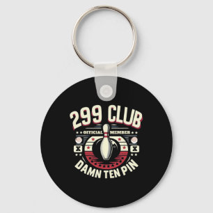 299 Club Official Member Adult Humour Funny Ten Pi Keychain