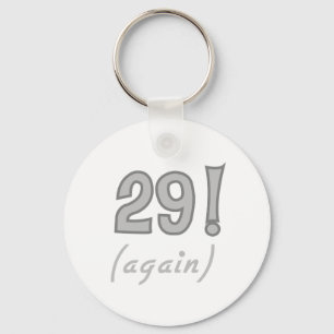 29 Again Keychain