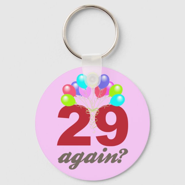 29 Again? Keychain (Front)