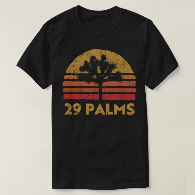 29 Twentynine palms California retro Joshua Tree T-Shirt (Design Front)