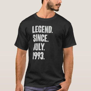 29 Year Old  29th Birthday  Legend Since July 1993 T-Shirt