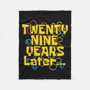 29 Years Old 29th Birthday Funny Quote Birthday Fleece Blanket