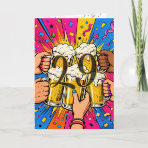 29th Birthday Beer Toast in Pop Art Card