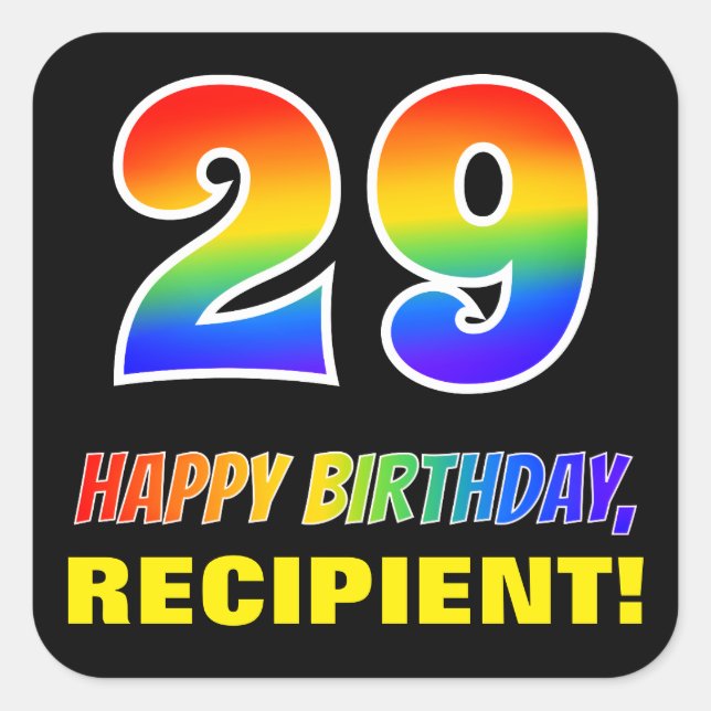 29th Birthday: Bold, Fun, Simple, Rainbow 29 Square Sticker (Front)