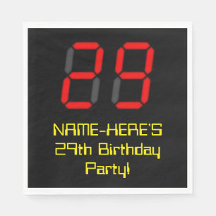 29th Birthday: Red Digital Clock Style "29" + Name Napkin
