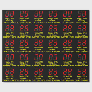 29th Birthday: Red Digital Clock Style "29" + Name Wrapping Paper