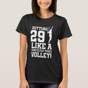 29th Birthday Tennis 29 Years Old Tennis Player Bi T-Shirt