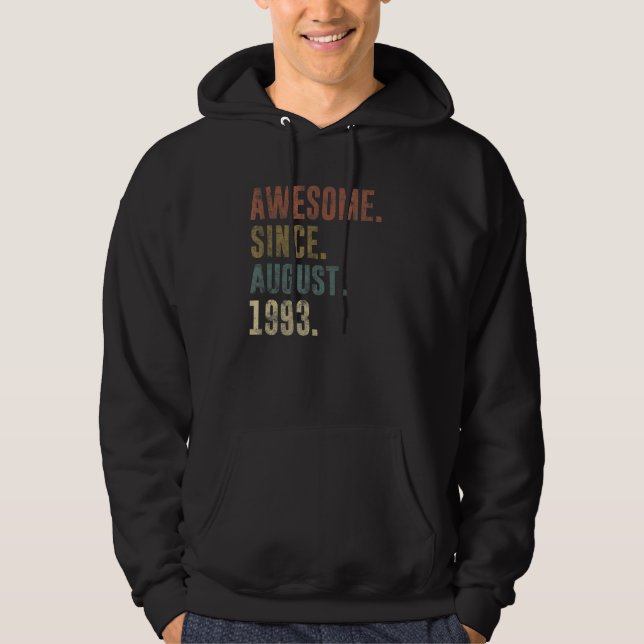 29th Birthday Vintage Awesome Since August 1993 Hoodie (Front)