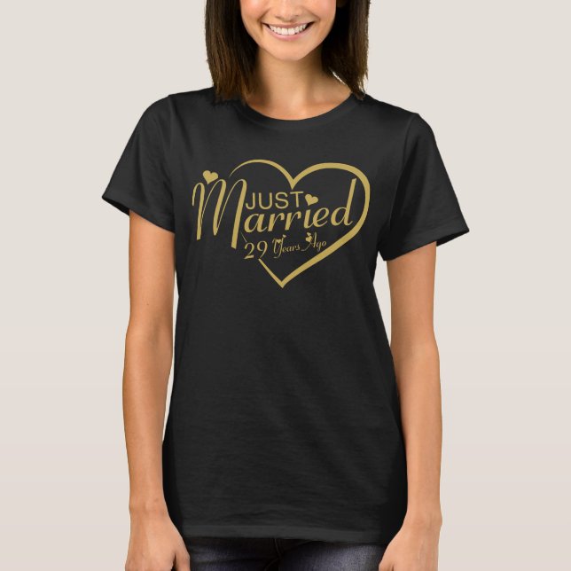 29th Wedding Anniversary Gift Just Married T-Shirt (Front)