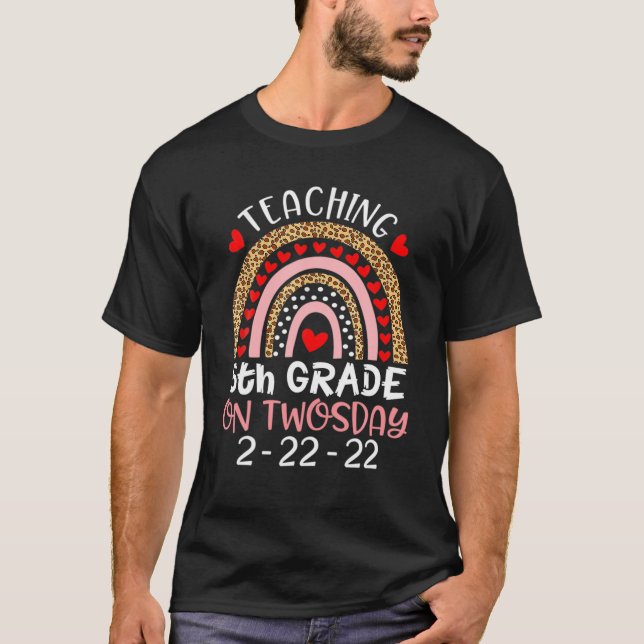 2/22/2022 Teaching 5Th Grade On Twosday Teacher Va T-Shirt (Front)