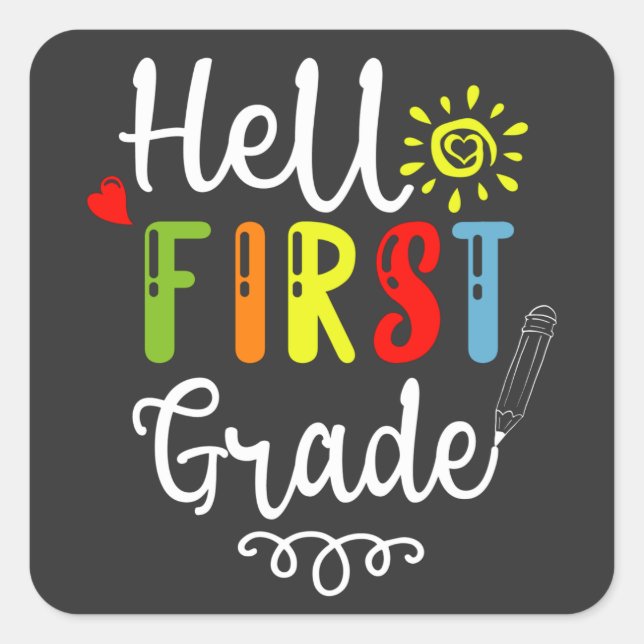 2/2- Hello First Grade Shirt, First Grade Students Square Sticker (Front)