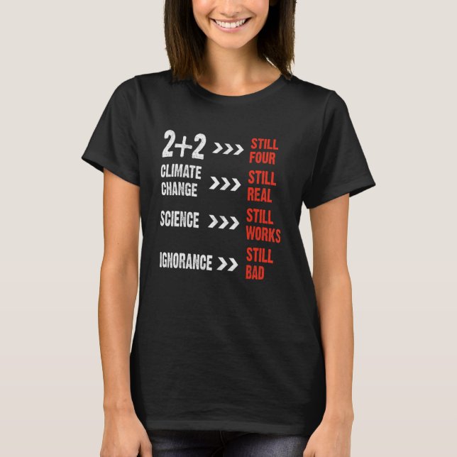 2+2 Still Four Teachers Physics Professor Student T-Shirt (Front)