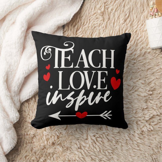 2/2 Teach Love Inspire Shirt kindergarten teachers Throw Pillow (Blanket)