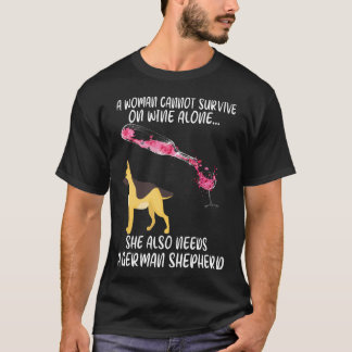 2 A Woman Cannot Survive On Wine Alone She Also Ne T-Shirt