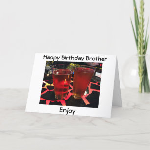 2 BEERS ON A "CRAZY BAR" BIRTHDAY WISHES BROTHER CARD