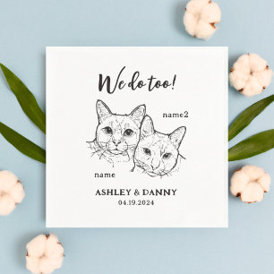 2 Cats Face Pet We do Too Cocktail Wedding  Napkin