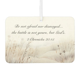 2 Chronicles 20:15 The Battle is God's Bible Verse Air Freshener