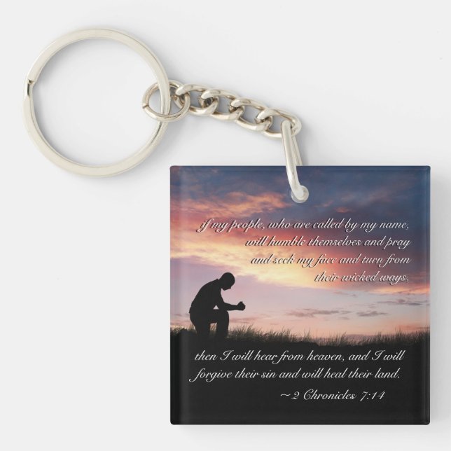 2 Chronicles 7:14 Bible Verse Man Kneeling to Pray Keychain (Front)