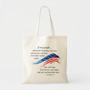 2 Chronicles 7:14 If my people pray, USA Flag Tote Bag