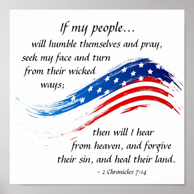 2 Chronicles 7:14 Scripture, American Flag Poster (Front)