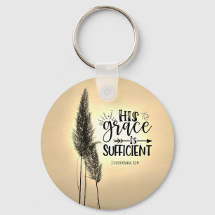 2 Corinthians 12:9 His Grace is Sufficient  Keychain
