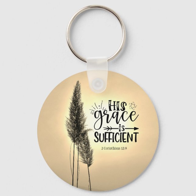 2 Corinthians 12:9 His Grace is Sufficient  Keychain (Front)