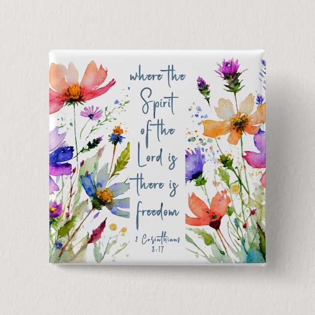 2 Corinthians 3:17 Freedom Bible Verse 2 Inch Square Button (Front)