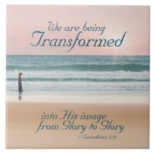 2 Corinthians 3:18 Transformed into His Image Tile