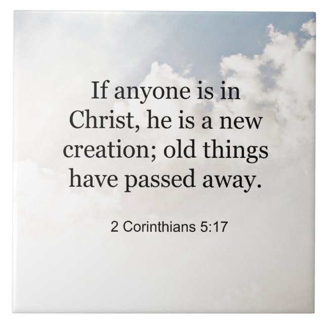 2 Corinthians 5:17, Bible verse, Tile (Front)