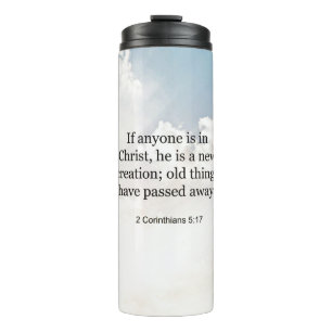 2 Corinthians 5:17 scripture verse Thermal Tumbler