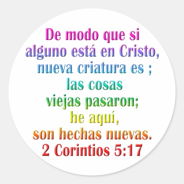 2 Corinthians 5:17 Spanish Classic Round Sticker (Front)