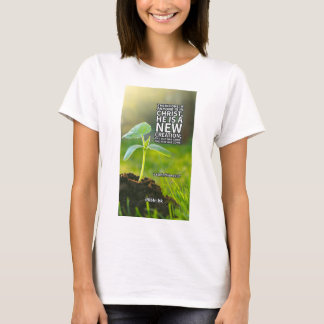 2 Corinthians 5:17 T-Shirt