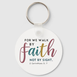 2 Corinthians 5:7 Guided By Faith Divine Journey Keychain