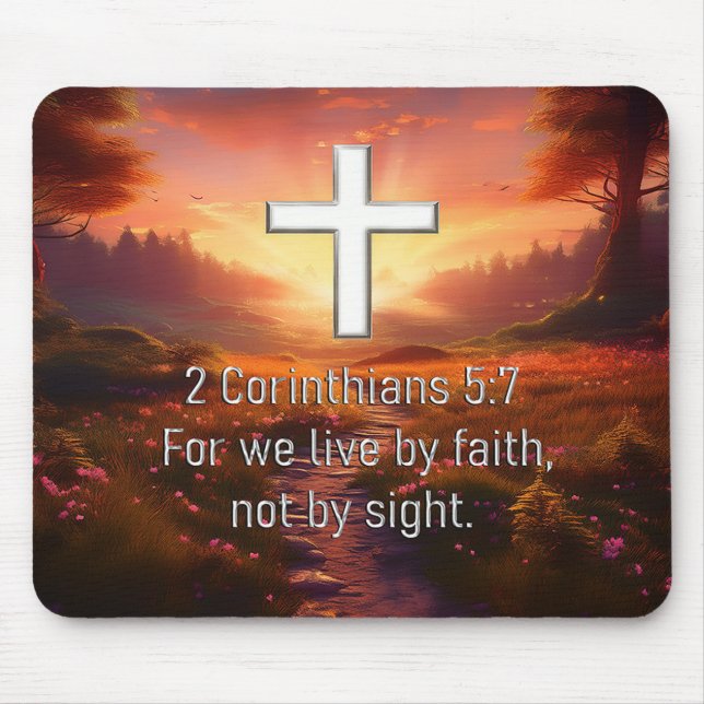 2 Corinthians 5:7 Mouse Pad (Front)