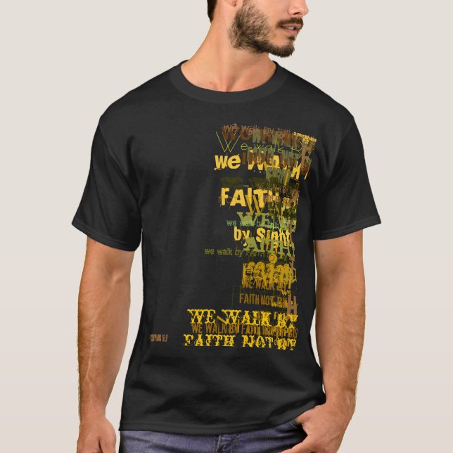 2 Corinthians 5:7 T-Shirt (Front)
