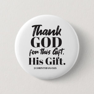 2 Corinthians 9:15 bible verse design II Inch Round Button