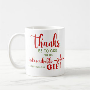 2 Corinthians 9:15 Thanks be to God Scripture Coffee Mug