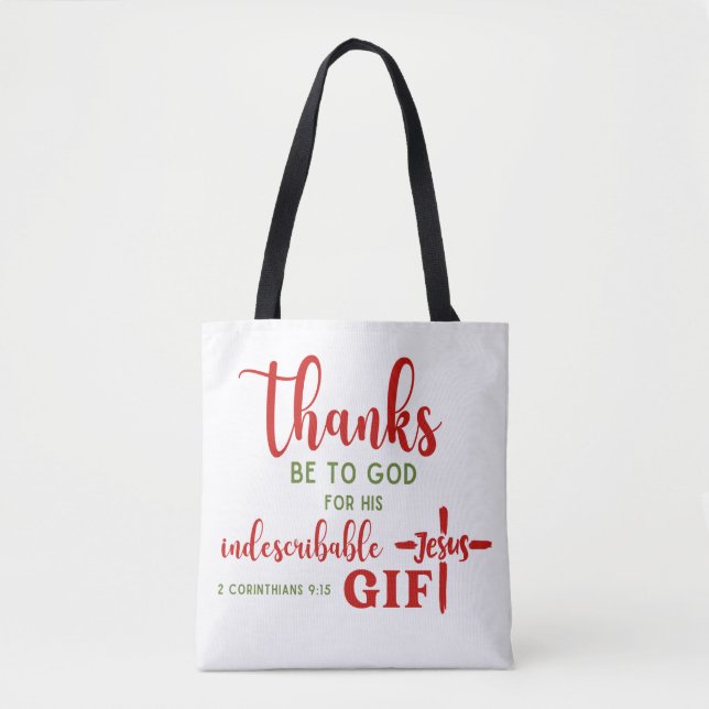 2 Corinthians 9:15 Thanks be to God Scripture Tote Bag (Front)